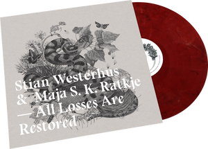 Stian Westerhus & Maja S. K. Ratkje - "All Losses Are Restored" (LTD 180G Blood Red vinyl / CD included, 500 copies only)