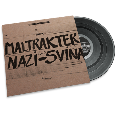 Brutal Kuk / Data Morgana • MALTRAKTER NAZI-SVINA -Brunt Hat / Du Må Ikke Sove