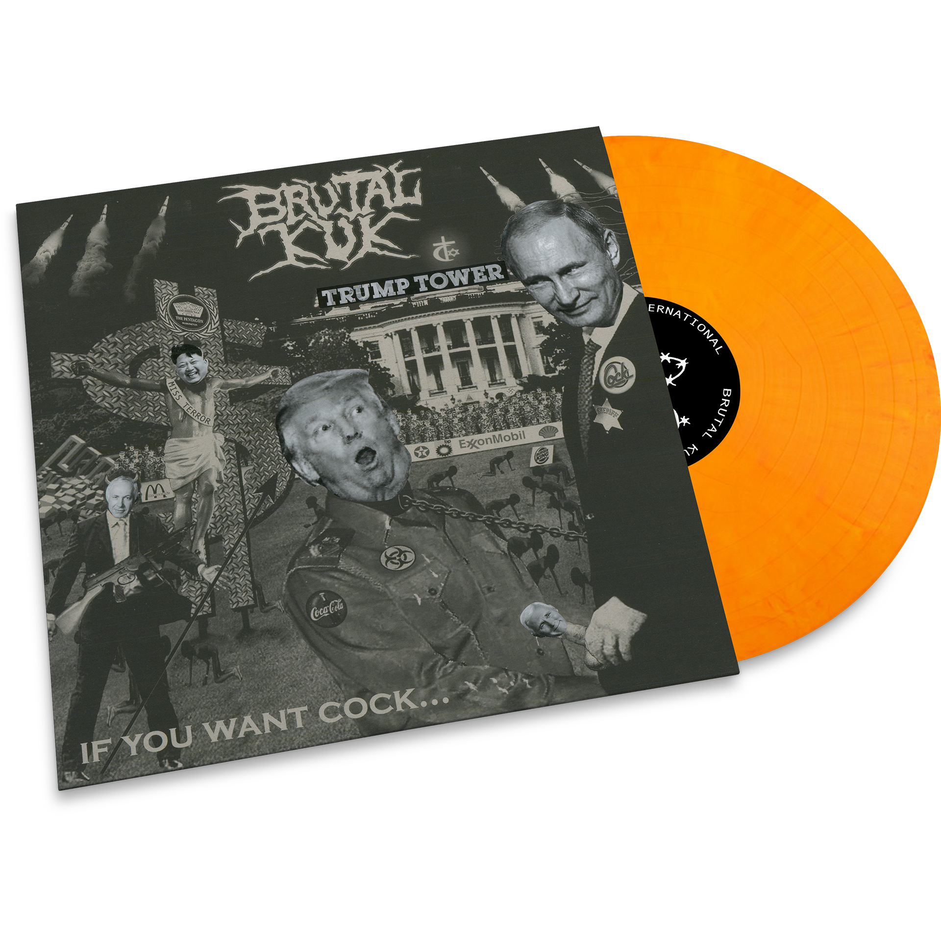 Brutal Kuk - If You Want Cock LP (The Very Presidential Edition)